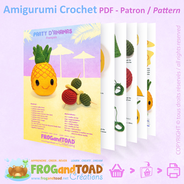 ANANAS / PINEAPPLE - Party Fruit - Amigurumi Crochet PDF - Patron / Pattern - FROG and TOAD Créations